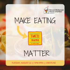 RMHCA will be at Taco Mama in Crestline to help raise money for our house!