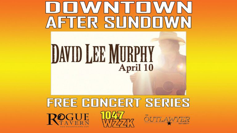 Downtown After Sundown with David Lee Murphy April 10, 2018